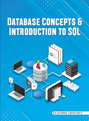 डेटाबेस की अवधारणाएँ और SQL का परिचय